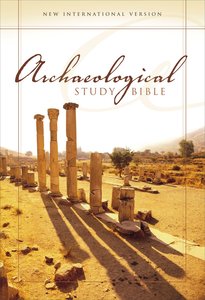 NIV Archaeological Study Bible (1984) NIV Archaeological Study Bible (1984)