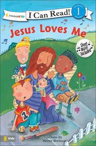 Jesus Loves Me (I Can Read!1 Series) Jesus Loves Me (I Can Read!1 Series)