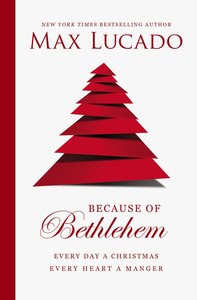 Because of Bethlehem (With Bonus Content) Because of Bethlehem (With Bonus Content)