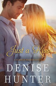 Just a Kiss (#03 in Summer Harbor Series) Just a Kiss (#03 in Summer Harbor Series)