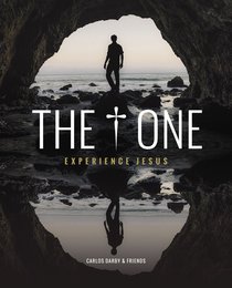 One, The; Experience Jesus One, The; Experience Jesus