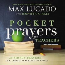 Pocket Prayers For Teachers (Pocket Prayers Series) Pocket Prayers For Teachers (Pocket Prayers Series)