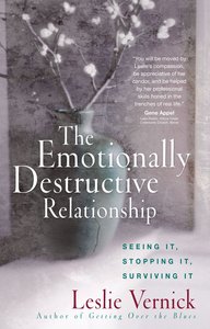 The Emotionally Destructive Relationship The Emotionally Destructive Relationship