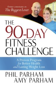 The 90-Day Fitness Challenge The 90-Day Fitness Challenge