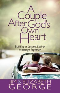 A Couple After Gods Own Heart A Couple After Gods Own Heart