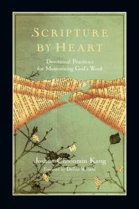 Scripture By Heart Scripture By Heart