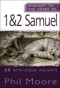 1 and 2 Samuel (Straight To The Heart Of Series) 1 and 2 Samuel (Straight To The Heart Of Series)