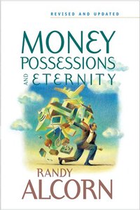Money, Possessions and Eternity (& 2003) Money, Possessions and Eternity (& 2003)
