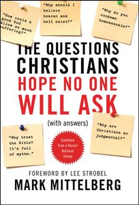 The Questions Christians Hope No One Will Ask The Questions Christians Hope No One Will Ask