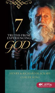 7 Truths From Experiencing God 7 Truths From Experiencing God