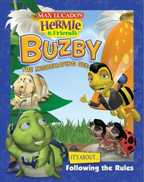 Buzby the Misbehaving Bee (Hermie And Friends Series) Buzby the Misbehaving Bee (Hermie And Friends Series)