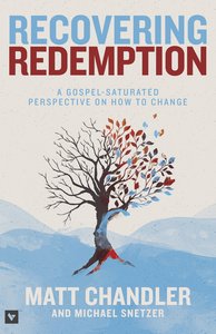 Recovering Redemption Recovering Redemption