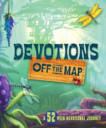 Devotions Off the Map Devotions Off the Map