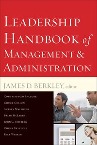 Leadership Handbook of Management and Administration Leadership Handbook of Management and Administration