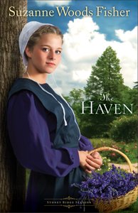 The Haven (#02 in Stoney Ridge Seasons Series) The Haven (#02 in Stoney Ridge Seasons Series)