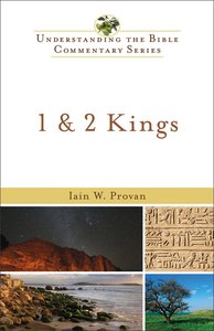 1 and 2 Kings (Understanding The Bible Commentary Series) 1 and 2 Kings (Understanding The Bible Commentary Series)