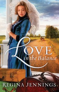 Love in the Balance (Ladies Of Caldwell County Series) Love in the Balance (Ladies Of Caldwell County Series)