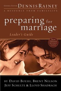 Preparing For Marriage Leaders Guide Preparing For Marriage Leaders Guide