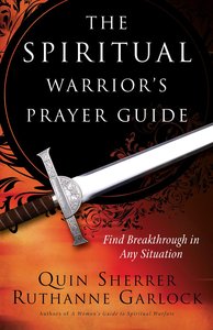 The Spiritual Warriors Prayer Guide The Spiritual Warriors Prayer Guide
