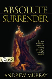 Absolute Surrender (Pure Gold Classics Series) Absolute Surrender (Pure Gold Classics Series)