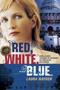 Red, White, and Blue (#02 in America The Beautiful Series) Red, White, and Blue (#02 in America The Beautiful Series)
