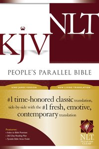 Kjv/Nlt Peoples Parallel Bible Kjv/Nlt Peoples Parallel Bible