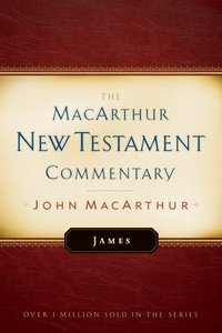 James (Macarthur New Testament Commentary Series) James (Macarthur New Testament Commentary Series)
