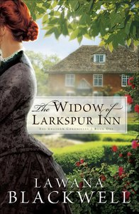 The Widow of Larkspur Inn (#01 in Gresham Chronicles Series) The Widow of Larkspur Inn (#01 in Gresham Chronicles Series)