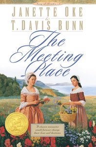 The Meeting Place (#01 in Song Of Acadia Series) The Meeting Place (#01 in Song Of Acadia Series)