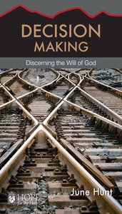 Decision Making (Hope For The Heart Series) Decision Making (Hope For The Heart Series)