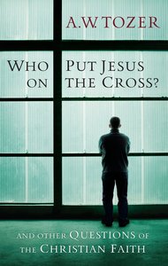 Who Put Jesus on the Cross? Who Put Jesus on the Cross?