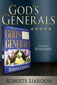 Kathryn Kuhlman (Gods Generals Series) Kathryn Kuhlman (Gods Generals Series)