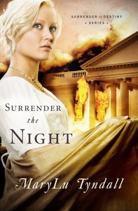 Surrender to the Night (#02 in Surrender To Destiny Series) Surrender to the Night (#02 in Surrender To Destiny Series)
