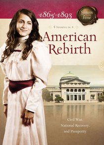 American Rebirth (4 in 1) (Sisters In Time Series) American Rebirth (4 in 1) (Sisters In Time Series)