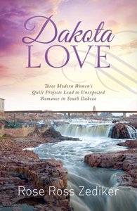 Dakota Love (Romancing America Series) Dakota Love (Romancing America Series)