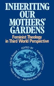 Inheriting Our Mothers Gardens Inheriting Our Mothers Gardens