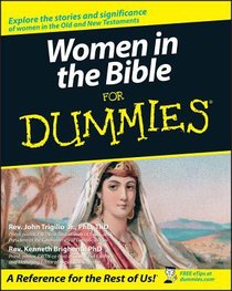Women in the Bible For Dummies Women in the Bible For Dummies