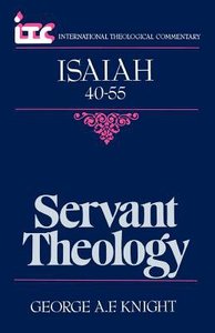 Itc Isaiah 40-55 (International Theological Commentary Series) Itc Isaiah 40-55 (International Theological Commentary Series)