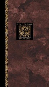 Leadership Prayers Leadership Prayers