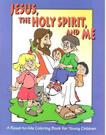 Jesus the Holy Spirit & Me Colouring Book Younger Children Jesus the Holy Spirit & Me Colouring Book Younger Children