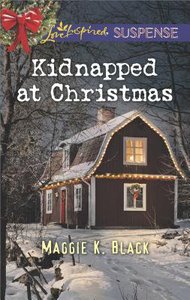 Kidnapped At Christmas (Love Inspired Suspense Series) Kidnapped At Christmas (Love Inspired Suspense Series)
