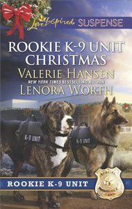 Surviving Christmas / Holiday High Alert (Rookie K-9 Unit Christmas) (2in1 Love Inspired Suspence Series) Surviving Christmas / Holiday High Alert (Rookie K-9 Unit Christmas) (2in1 Love Inspired Suspence Series)