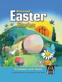 Best-Loved Easter Stories (Arch Books Series) Best-Loved Easter Stories (Arch Books Series)