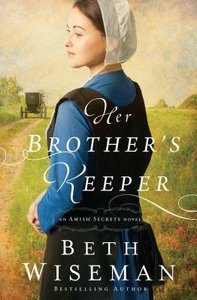 Her Brothers Keeper (Large Print) (#01 in Amish Secrets Novel Series) Her Brothers Keeper (Large Print) (#01 in Amish Secrets Novel Series)