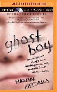 Ghost Boy (Unabridged, 9 Cds) Ghost Boy (Unabridged, 9 Cds)