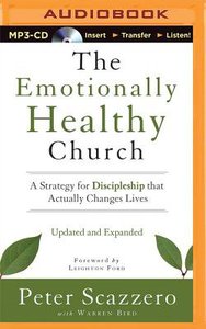 Emotionally Healthy Church, Updated & Expanded Edition (Unabridged, Mp3) Emotionally Healthy Church, Updated & Expanded Edition (Unabridged, Mp3)