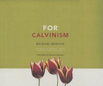 For Calvinism (Unabridged, 11 Cds) For Calvinism (Unabridged, 11 Cds)