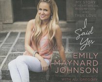I Said Yes (Unabridged, 5 Cds) I Said Yes (Unabridged, 5 Cds)