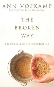 The Broken Way (Unabridged, 6 Cds) The Broken Way (Unabridged, 6 Cds)