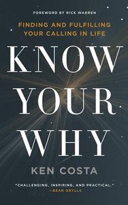 Know Your Why (Unabridged, 8 Cds) Know Your Why (Unabridged, 8 Cds)